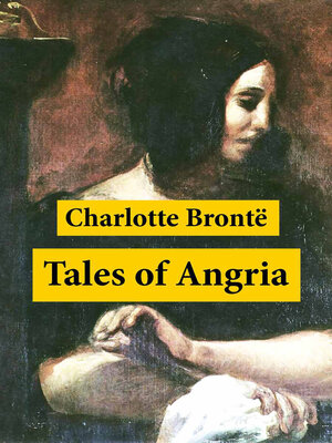 cover image of Tales of Angria (Mina Laury, Stancliffe's Hotel) + Angria and the Angrians